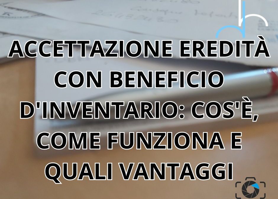 accettazione eredità con beneficio d'inventario