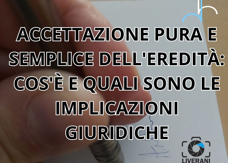 accettazione pura e semplice dell'eredità
