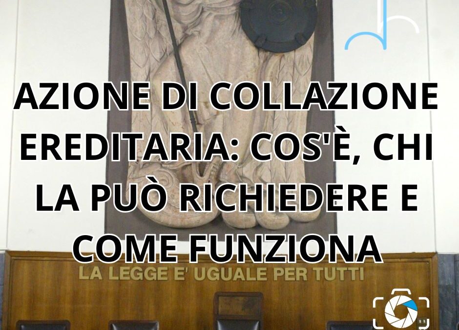 azione di collazione ereditaria
