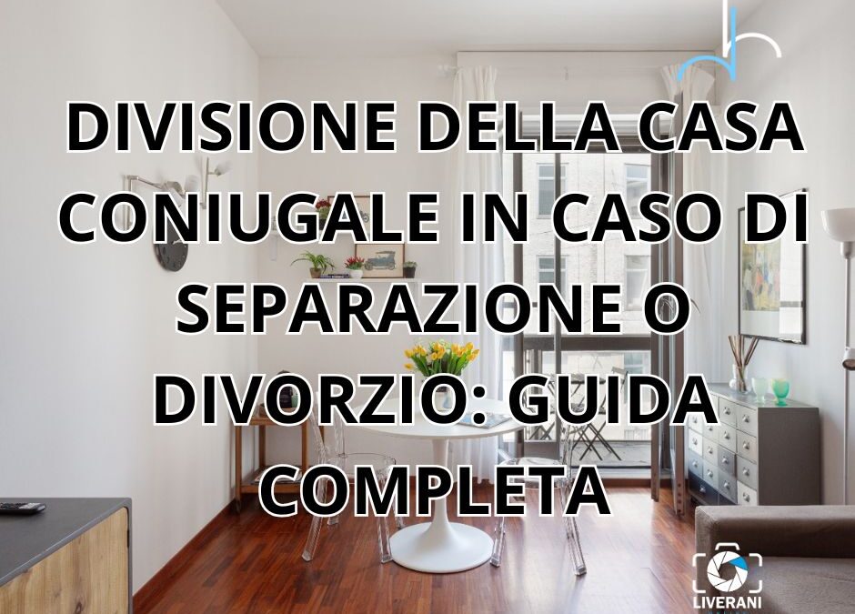 divisione della casa coniugale