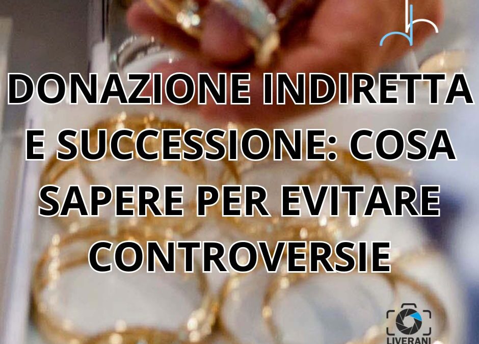 donazione indiretta e successione