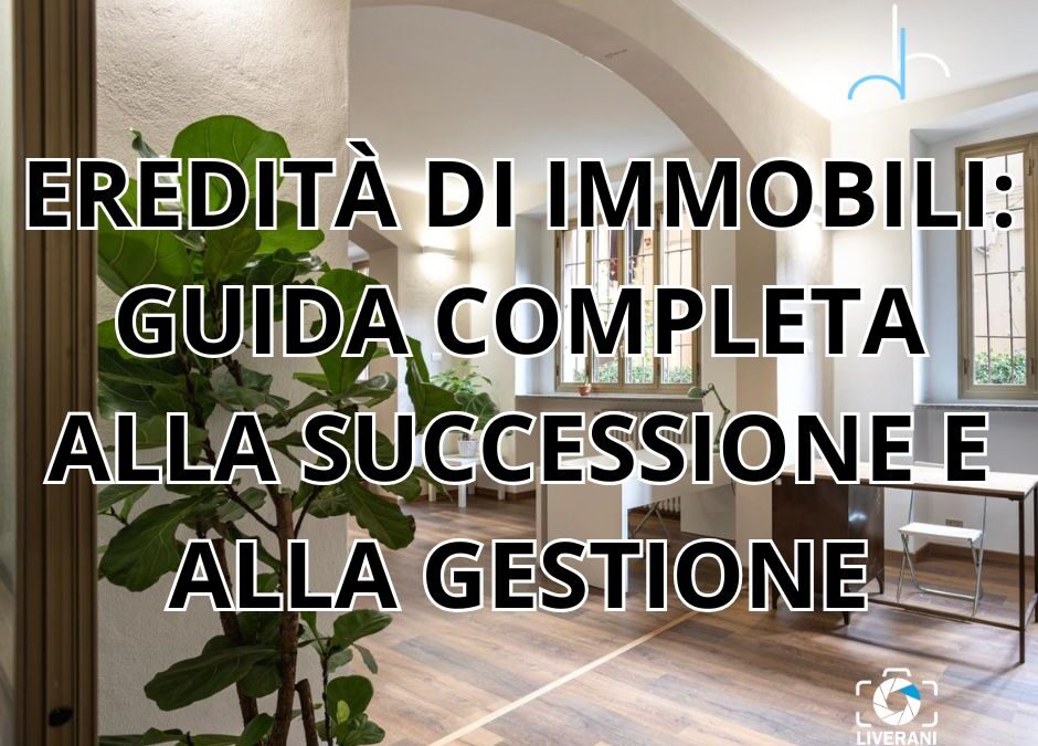 eredità di immobili