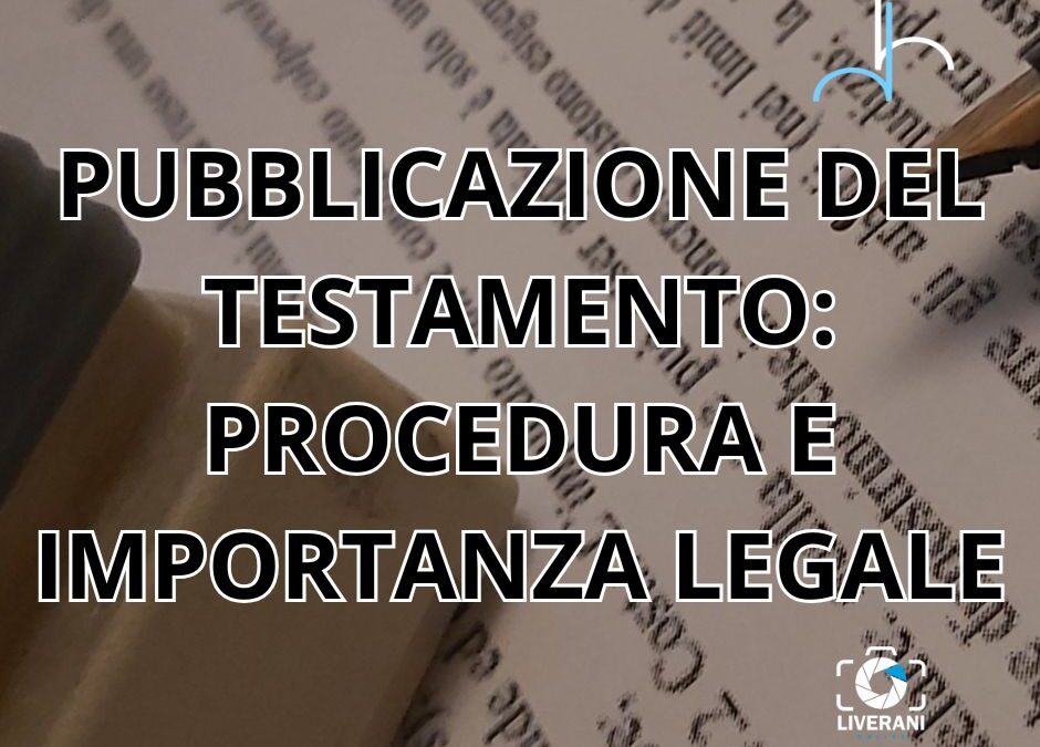 pubblicazione del testamento