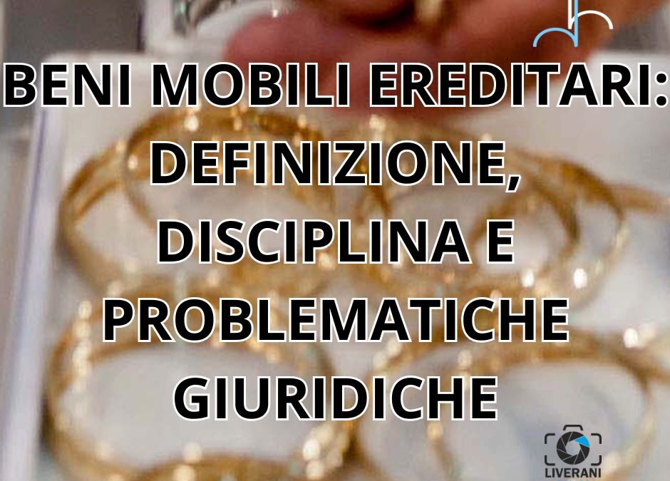 beni mobili ereditari